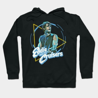 Eddie and the Cruisers :: Eddie Lives! Hoodie